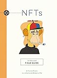 NFTs: An Illustrated Field Guide