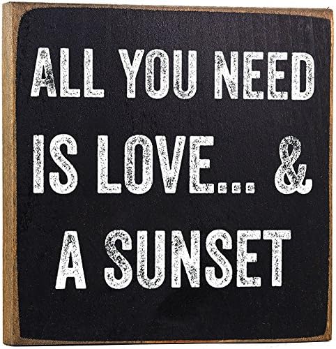 All You Need Is Love and a Sunset Wooden Sign