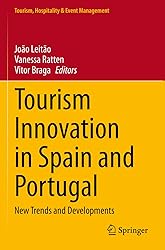 Tourism Innovation in Spain and Portugal: New