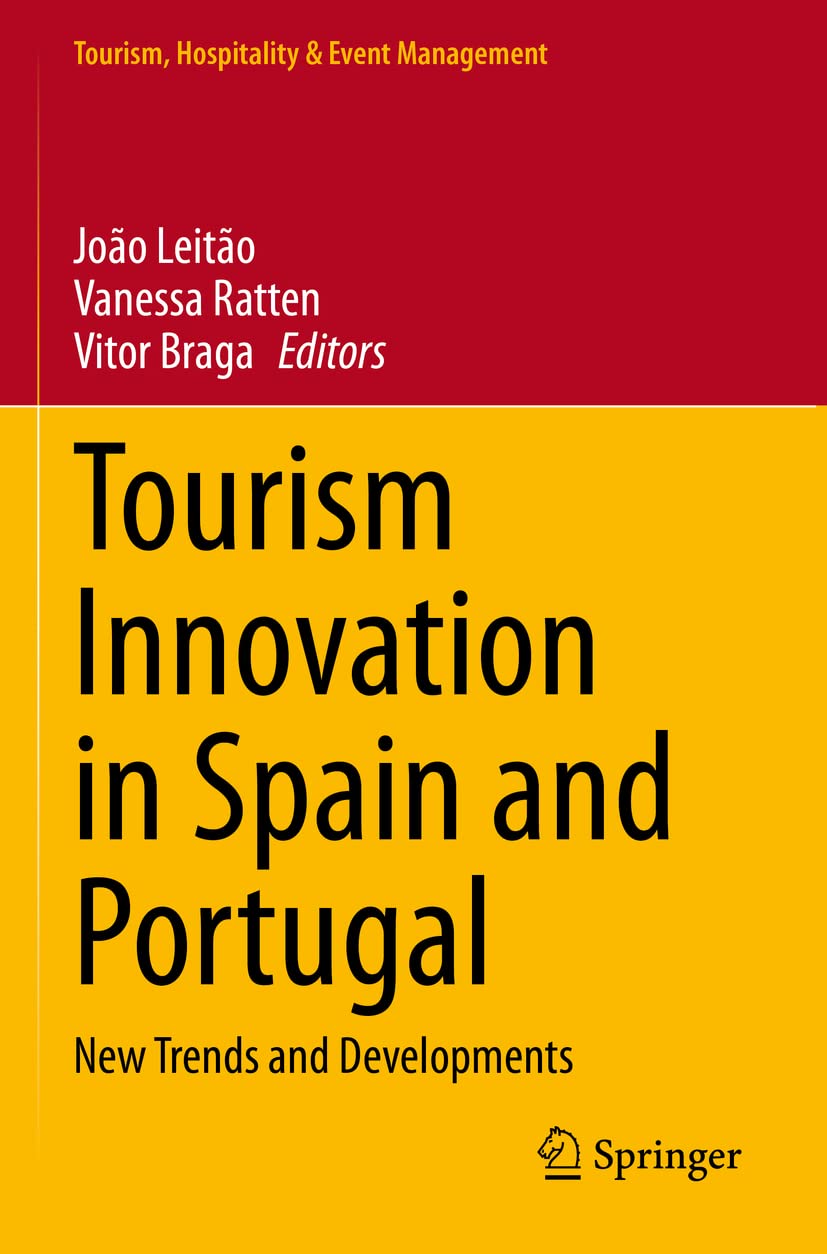 Tourism Innovation in Spain and Portugal: New