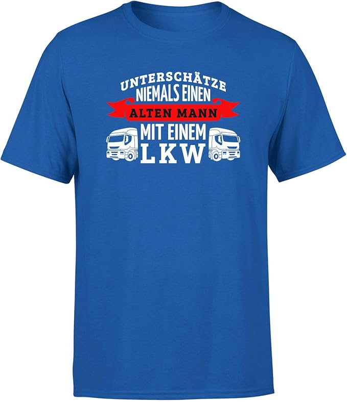 Unterschätze Niemals einen Alten Mann mit einem LKW Herren TShirt LKW