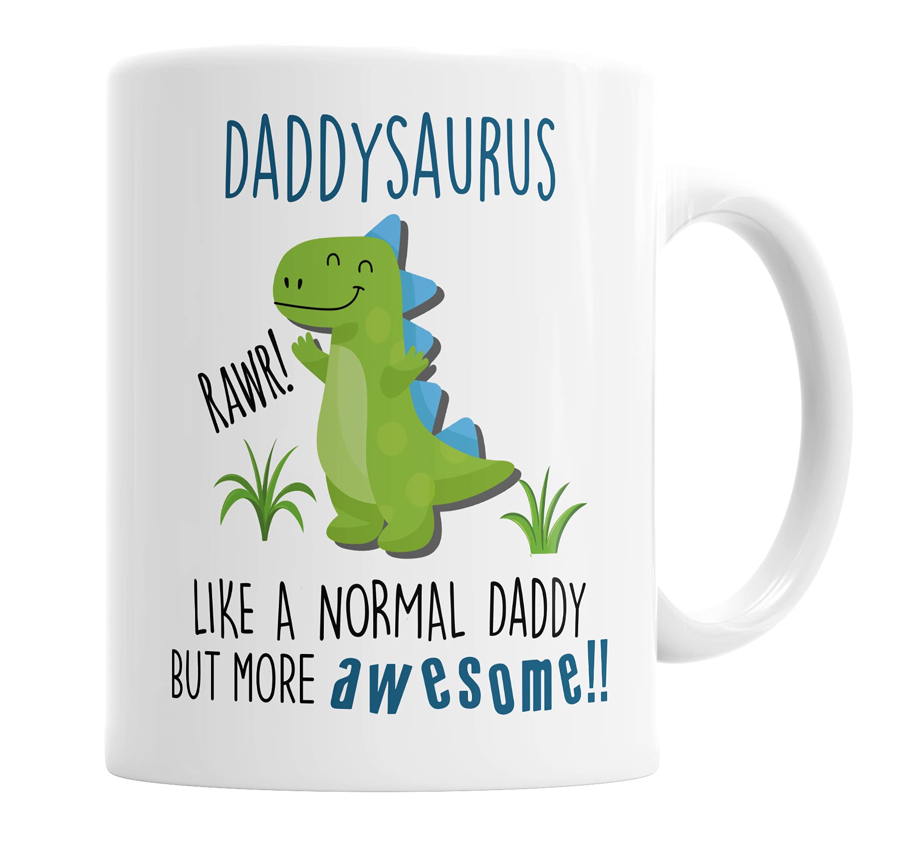 Daddysaurus Mug Daddy Dinosaur Cup for Fathers Day Birthday Christmas Funny Mug Present for Daddy