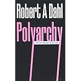 Polyarchy: Participation and Opposition