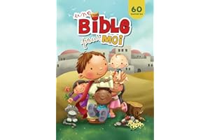 Une Bible pour Moi: Les valeurs et les vertus de la Bible