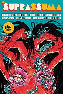 Livro Revista Suprassuma - Edição 2: Fobias