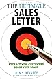 The Ultimate Sales Letter, 4th Edition: Attract New Customers. Boost your Sales.