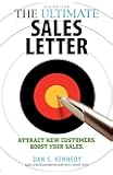 The Ultimate Sales Letter, 4th Edition: Attract New Customers. Boost your Sales.