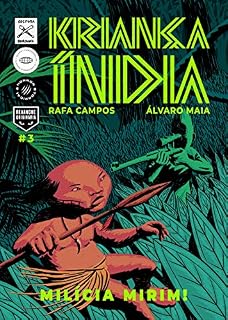 Livro Kriança Índia: Milícia Mirim