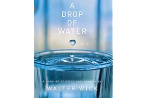 A Drop of Water: A Book of Science and Wonder