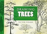 Drawing Trees (Dover Art Instruction) by Victor Perard