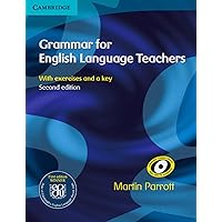 Grammar for English Language Teachers: With Exercises and a key