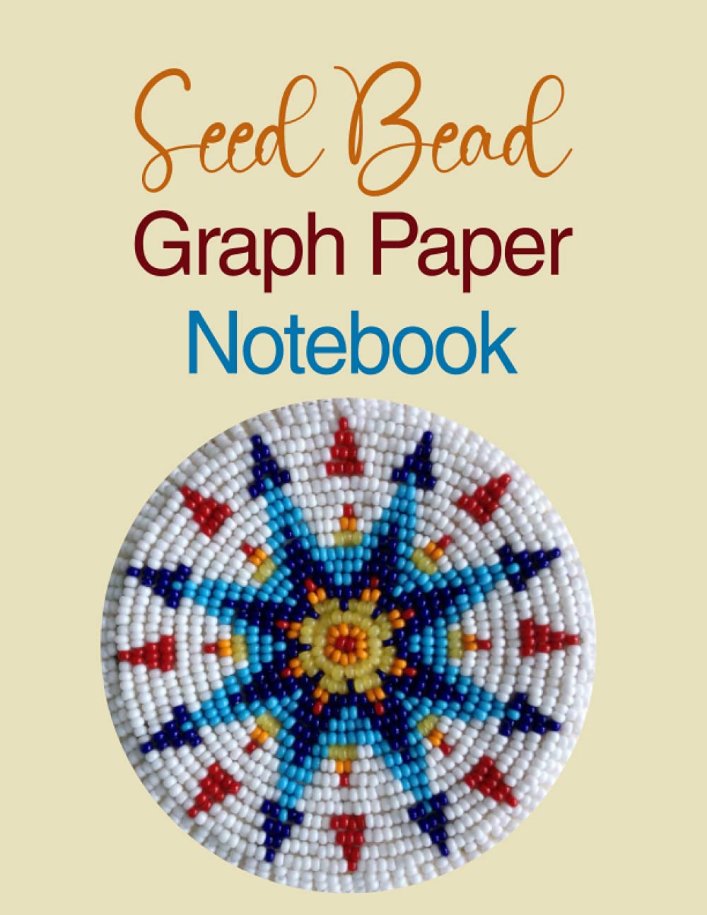 seed bead graph paper notebook rosette native american beadwork patterns beading and jewelry different making patterns for designing your projects publishing moniruzzaman 9798485587567 books amazon com
