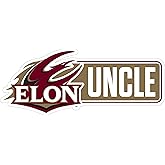 Elon University Proud Uncle Die Cut Decal Officially Licensed Collegiate Product 4-Inches Wide
