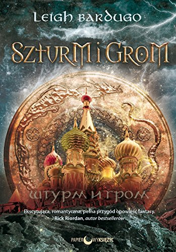 Trylogia Grisza tom 2 Szturm i grom