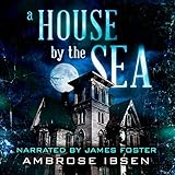 A House by the Sea: Winthrop House, Book 1