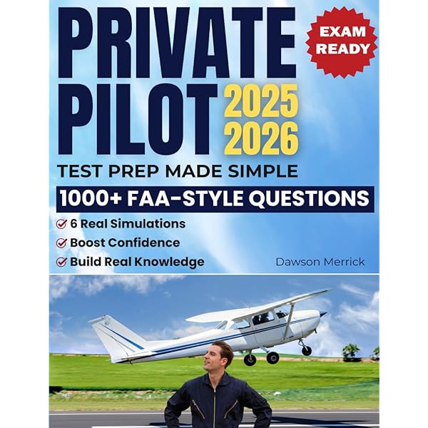 最新版 Private Pilot Test Prep 2025 Asa FAA 2024 Private Pilot Test Prep: Study and prepare for your pilot FAA