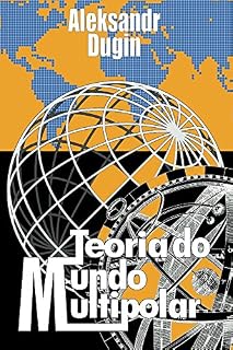 Livro Teoria do Mundo Multipolar