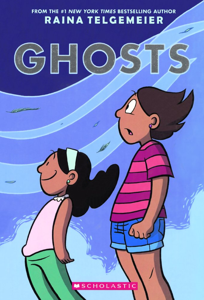 The Book Ghost By Raina Telgemeier / Ghosts By Raina Telgemeier Book