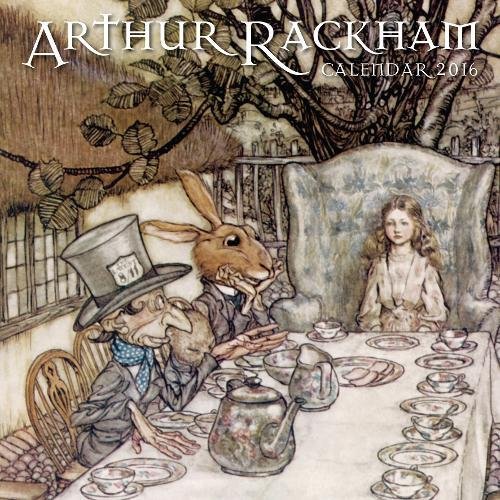 Arthur Rackham wall calendar 2016 (Art calendar) by (Calendar)