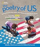 The Poetry of US: More than 200 poems that celebrate the people, places, and passions of the United by J. Patrick Lewis