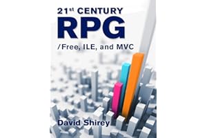 21st Century RPG: /Free, ILE, and MVC
