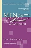 Men and Women in the Church: Building Consensus on Christian Leadership