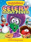 VeggieTales: Celery Night Fever