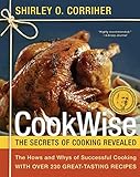 CookWise: The Hows & Whys of Successful Cooking, The Secrets of Cooking Revealed