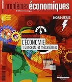 Problèmes économiques, Hors-Série N° 7 : Comprendre l'économie : Concepts et mécanismes by