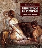 Eroticism in Pompeii by 