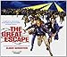 The Great Escape (Complete Original MGM Motion Picture Soundtrack)