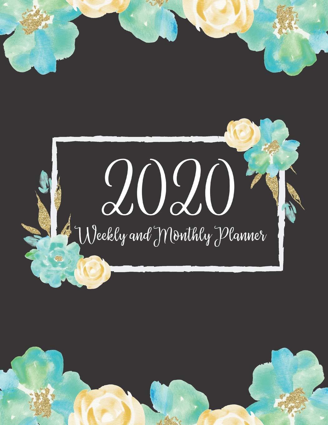2020 New Years Quotes 2020 Planner Weekly And Monthly: Calendar And Organizer New Years  Resolution Planner Floral With Inspirational Quotes January To December :  Planners, Liv Star: Amazon.in: Books