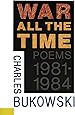 War All the Time (Poems 1981-1984)