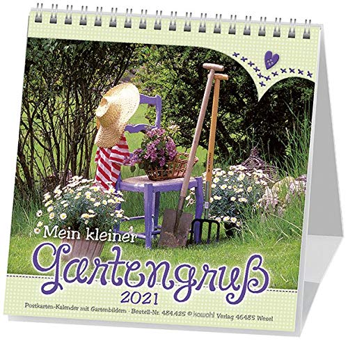 Mein Kleiner Gartengruss 2021 Postkartenkalender Mit Gartenbildern Amazon De Bucher