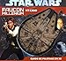 Star Wars, Faucon Millénium YT-1300 : Guide de pilotage en 3D by 