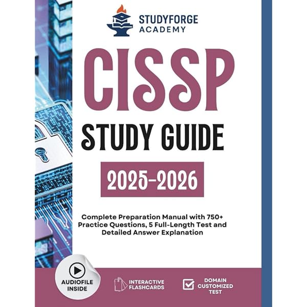 CISSP Study Guide 2024-2025: All in One CISSP Exam Prep for the