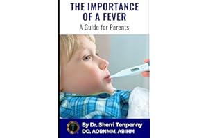 The Importance of a Fever: A Guide for Parents