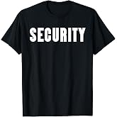 Security Guard for Security Staff T-Shirt