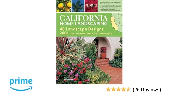 California Home Landscaping 3rd Edition Creative Homeowner - 