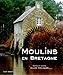 Moulins en Bretagne by 