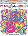 Notebook Doodles Peace, Love, and Music: Color & Activity Book (Design Originals) 32 Groovy Designs; Beginner-Friendly Relaxing & Inspiring Art Activities for Tweens, on Extra-Thick Perforated Pages by 