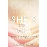 She's Still Mine: God Speaking