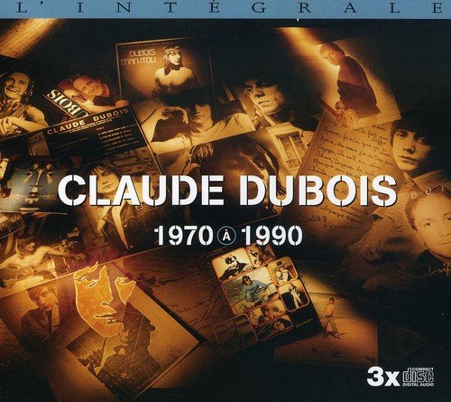 Claude Dubois - 1970 - 1990: L