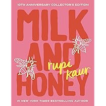 Milk and Honey: 10th Anniversary Collector's Edition: Kaur, Rupi