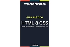 Guia Prático: HTML & CSS: Aprenda os conceitos básicos de como construir páginas web