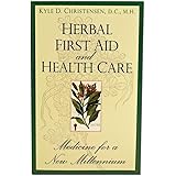 Herbal First Aid and Health Care