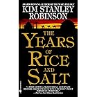 The Years of Rice and Salt: A Novel