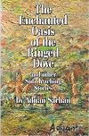 The enchanted oasis of the ringed dove and other Sufi teaching stories
