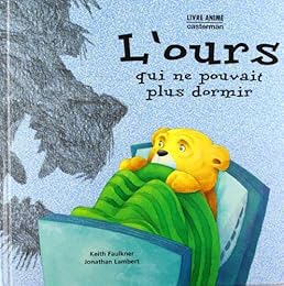 L' ours qui ne pouvait plus dormir