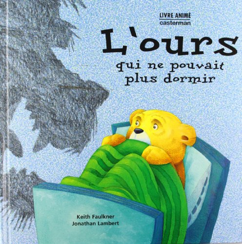 L' ours qui ne pouvait plus dormir